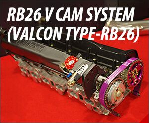 HKS RB26 VCAM System Step 2 (w/ Valcon RB) 22007-AN018